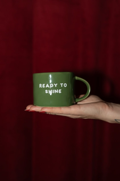 Ready to shine - Tasse