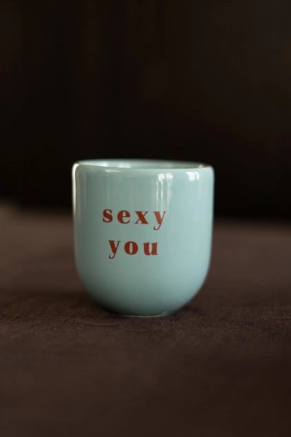 Sexy You - Tasse