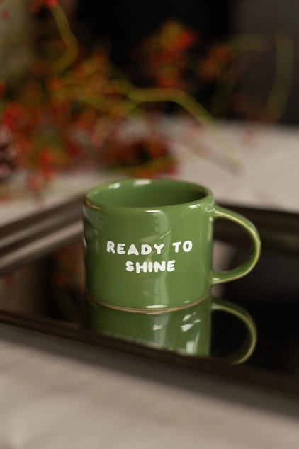 Ready to shine - Tasse