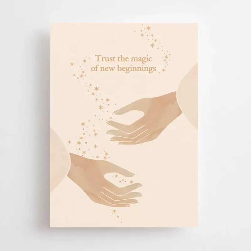 Trust the magic of new beginnings - Carte