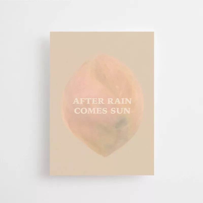 After Rain Comes Sun - Carte