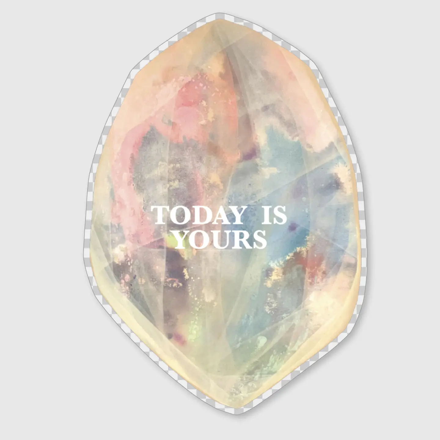 Today is yours - Autocollant – Image 1