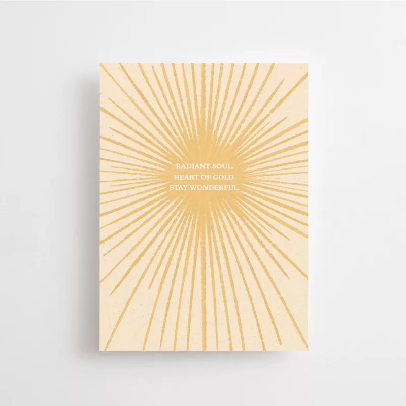 Radiant soul. Heart of Gold. Stay Wonderful - Carte